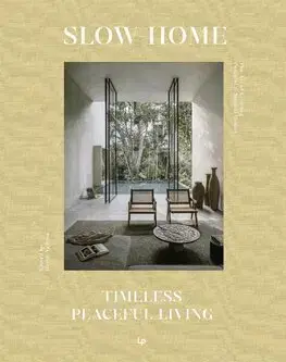 Dizajn, úžitkové umenie, móda Slow Home - Sergio Asensio Quesada