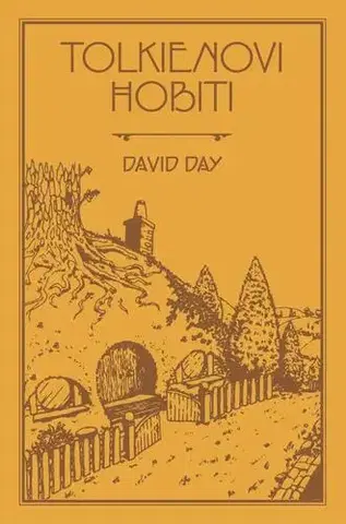 Sci-fi a fantasy Tolkienovi hobiti - David Day