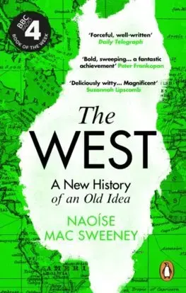 Svetové dejiny, dejiny štátov The West - Naoise Mac Sweeney