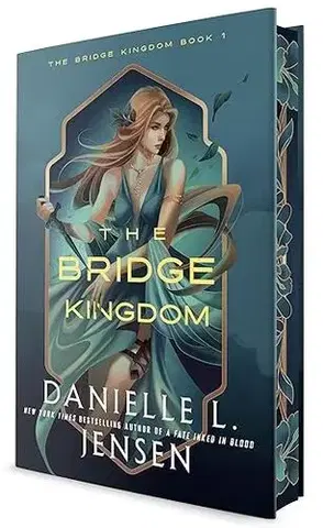 Sci-fi a fantasy The Bridge Kingdom - The Bridge Kingdom 1 (Deluxe Edition) - Danielle L. Jensen