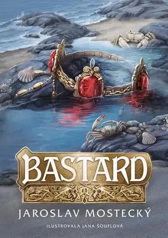 Historické romány Bastard - Jaroslav Mostecký