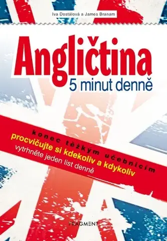 Učebnice a príručky Angličtina 5 minut denně - James Branam,Iva Dostálová