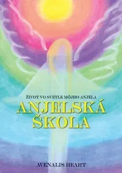 Anjeli Anjelská škola - Avenalis Heart