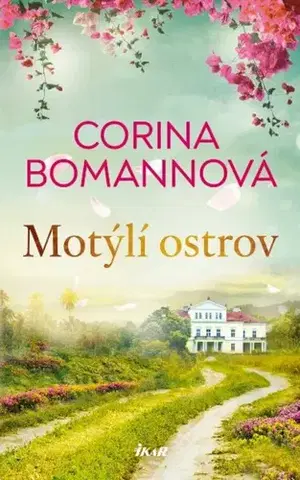 Historické romány Motýlí ostrov - Corina Bomannová,Jana Pecharová
