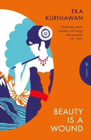 Beletria Beauty is a Wound - Eka Kurniawan
