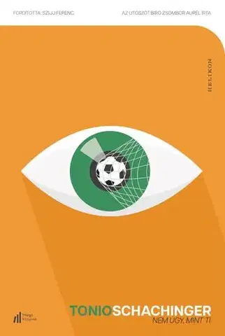 Svetová beletria Nem úgy, mint ti - Tonio Schachinger