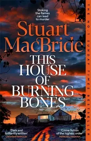 Detektívky, trilery, horory This House of Burning Bones - Stuart MacBride