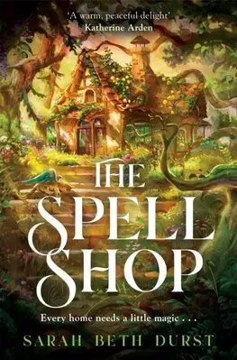 Sci-fi a fantasy The Spellshop - The Spellshop 1 - Sarah Beth Durst