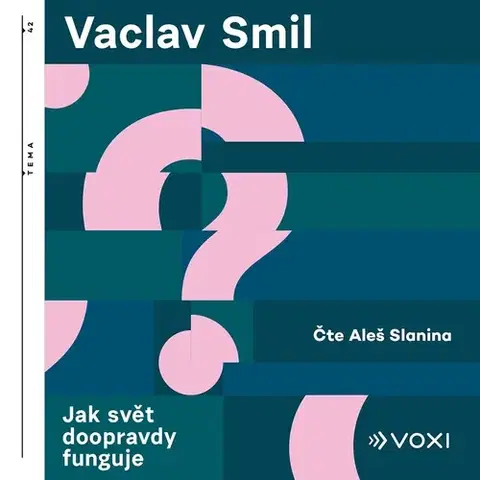 Odborná a náučná literatúra - ostatné Voxi Jak svět doopravdy funguje