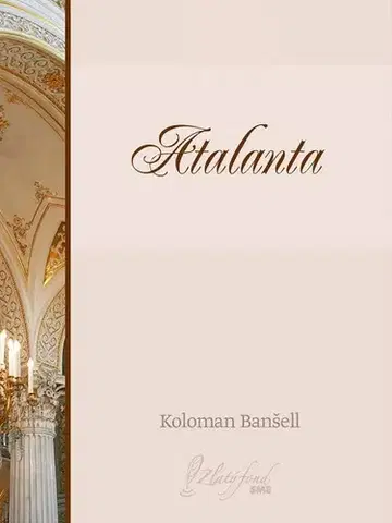 Slovenská beletria Atalanta - Koloman Banšell