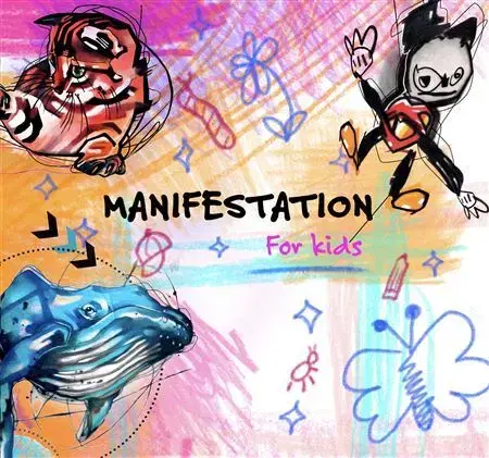 Pre deti a mládež - ostatné Manifestation for Kids - Veronica Beláková