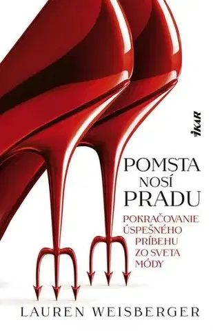 Romantická beletria Pomsta nosí Pradu - Lauren Weisberger