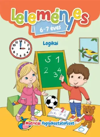 Nalepovačky, vystrihovačky, skladačky Leleményes 6-7 éves - Logikai feladatok