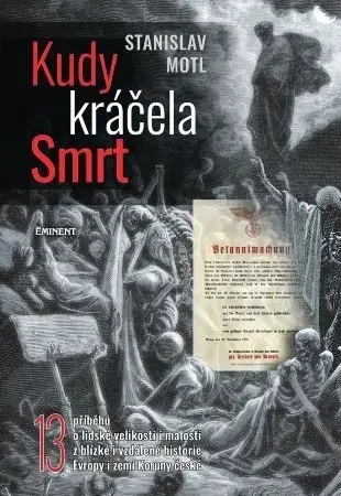História - ostatné Kudy kráčela smrt - Stanislav Motl