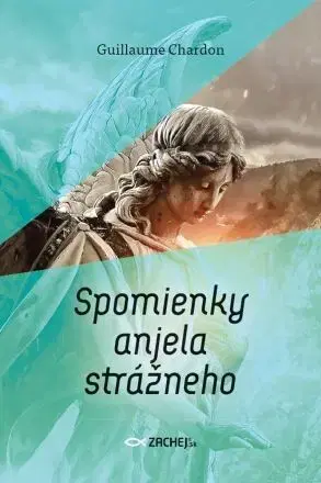 Kresťanstvo Spomienky anjela strážneho - Guillaume Chardon