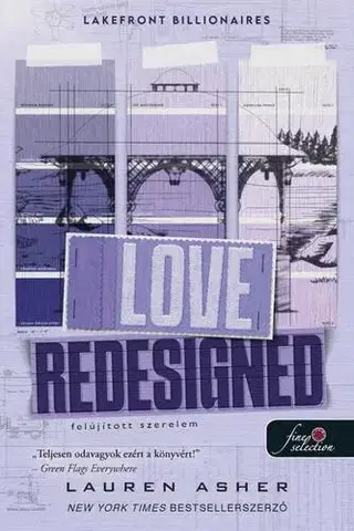 Romantická beletria Love Redesigned - Felújított szerelem (Lakefront Billionaires 1.) - Lauren Asher