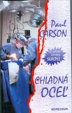Detektívky, trilery, horory Chladná oceľ - Paul Carson,Peter Tvrdoň