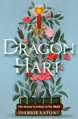 Sci-fi a fantasy Dragonhart - Abbie Eaton