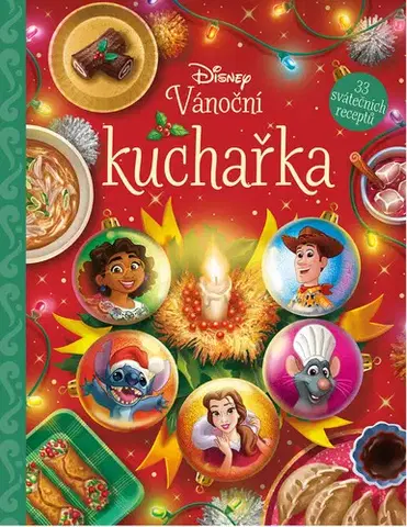 Encyklopédie pre deti a mládež - ostatné Disney - Vánoční kuchařka - Kolektív autorov