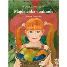 Rozprávky PRO Majdalenka v záhrade