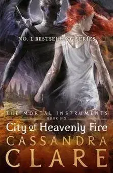 Cudzojazyčná literatúra Mortal Instruments 6: City of Heavenly Fire - Cassandra Clare
