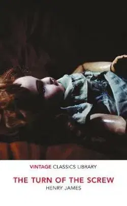 Cudzojazyčná literatúra The Turn of the Screw and Other Stories - Henry James