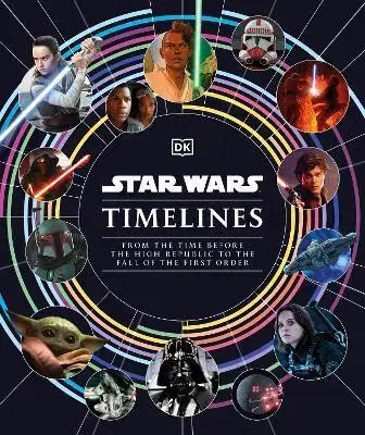 Sci-fi a fantasy Star Wars Timelines - Kolektív autorov