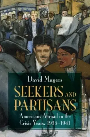 História Seekers and Partisans - David Mayers