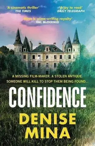 Detektívky, trilery, horory Confidence - Denise Mina