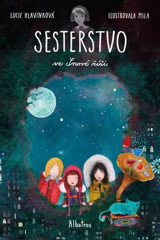 Pre deti a mládež - ostatné Sesterstvo ve Snové říši - Lucie Hlavinková