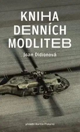 Svetová beletria Kniha denních modliteb - Joan Didionová