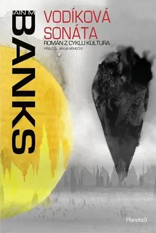 Sci-fi a fantasy Vodíková sonáta - Iain M. Banks,Jakub Němeček