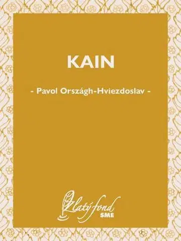 Svetová beletria Kain - Pavol Országh-Hviezdoslav