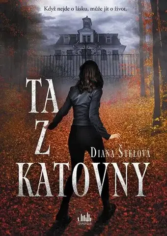 Detektívky, trilery, horory Ta z katovny - Diana Štelová