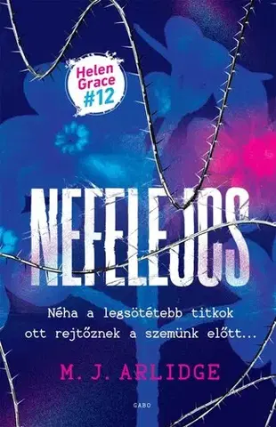 Detektívky, trilery, horory Nefelejcs - M. J. Arlidge,Zoltán Komló