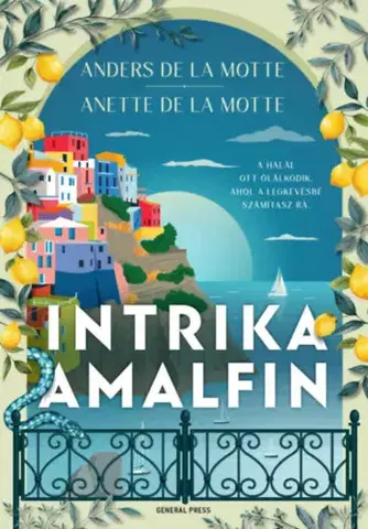 Detektívky, trilery, horory Intrika Amalfin - Anders de la Motte,Anette de la Motte,Éva Tordai