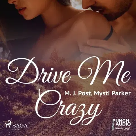 Romantická beletria Saga Egmont Drive Me Crazy (EN)