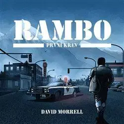 Detektívky, trilery, horory Tympanum Rambo: První krev - audiokniha
