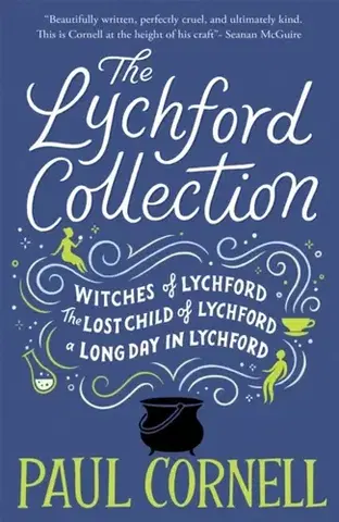 Sci-fi a fantasy The Lychford Collection Book 1 - Paul Cornell