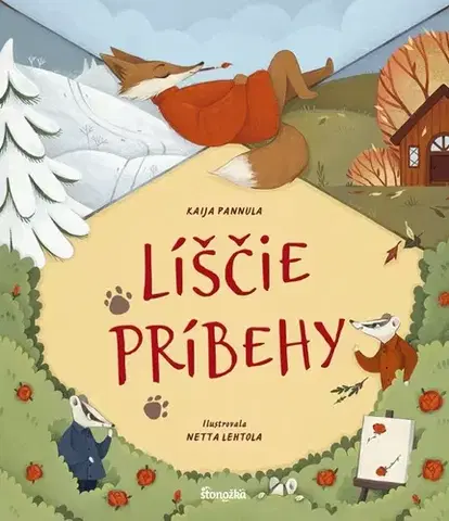 Rozprávky Líščie príbehy - Kaija Pannula,Netta Lehtola,Katarína Anďalová