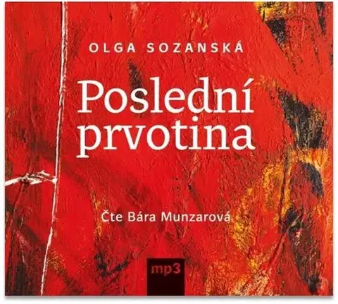 Česká beletria Tebenas Poslední prvotina - audiokniha CD