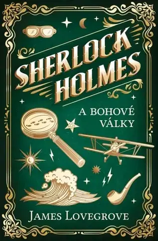 Detektívky, trilery, horory Sherlock Holmes a bohové války - James Lovegrove