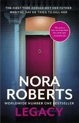 Detektívky, trilery, horory Legacy: a gripping new novel from global bestselling author - Nora Roberts