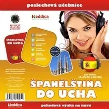 Jazykové učebnice - ostatné Eddica, spol. s r.o. Španělština do ucha