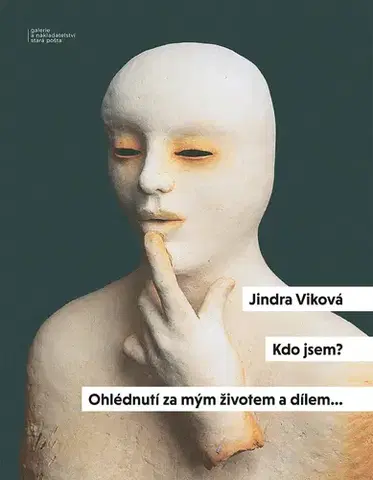 Výtvarné umenie Kdo jsem? - Jindra Viková
