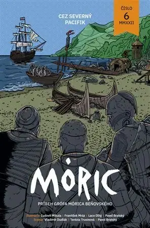 Komiksy Komiks MÓRIC 6: Cez severný Pacifik - Ladislav Dlhý,Tereza Trusinová