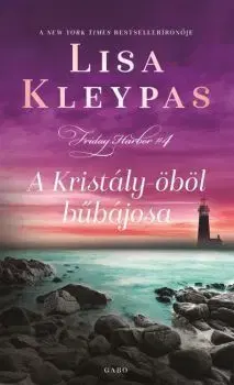 Romantická beletria A Kristály-öböl bűbájosa - Friday Harbor 4. - Lisa Kleypas