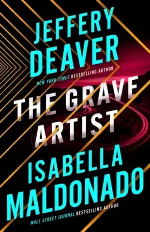 Detektívky, trilery, horory The Grave Artist - Isabella Maldonado,Jeffery Deaver