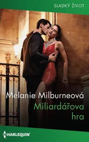 Romantická beletria Miliardářova hra - Melanie Milburne