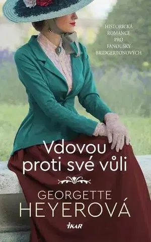 Romantická beletria Vdovou proti své vůli - Georgette Heyerová